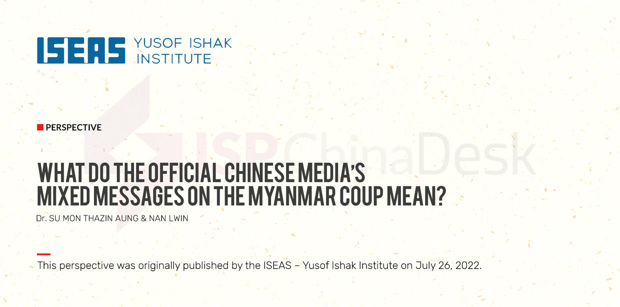 What do the Official Chinese Media’s Mixed Messages on the Myanmar Coup Mean?